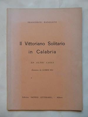Bild des Verkufers fr Il Vittoriano Solitario in Calabria Ed Altri Saggi zum Verkauf von Idle Booksellers PBFA