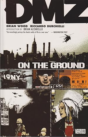 Immagine del venditore per DMZ Volume 1 : On the Ground venduto da Mojo Press Books