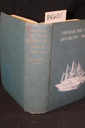 Imagen del vendedor de Through the First Antarctic NIght 1898-1899 a la venta por Princeton Antiques Bookshop