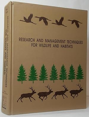 Bild des Verkufers fr Research and Management Techniques for Wildlife and Habitats zum Verkauf von Stephen Peterson, Bookseller