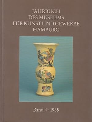 Jahrbuch des Museums für Kunst und Gewerbe Hamburg. Neue Folge, Band 4.