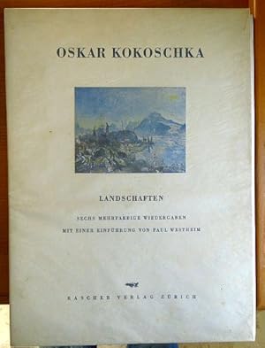 Seller image for Landschaften : 6 mehrfarbige Wiedergaben. Oskar Kokoschka. Mit e. Einf. von Paul Westheim for sale by Antiquariat Blschke