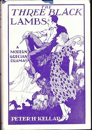 The Three Black Lambs: A Modern Grecian Drama