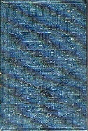 Seller image for The Servant in the House for sale by Round Table Books, LLC