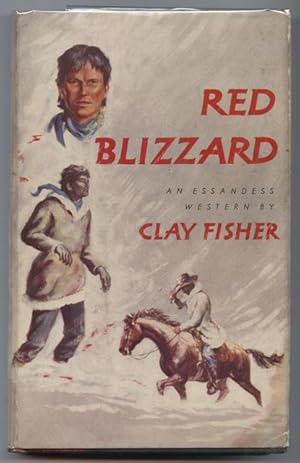 Red Blizzard. A Novel of the North Plains Sioux