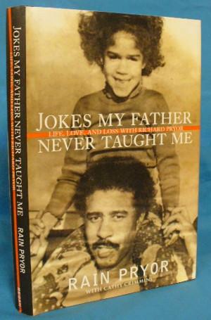 Seller image for Jokes My Father Never Taught Me: Life, Love, and Loss with Richard Pryor for sale by Alhambra Books
