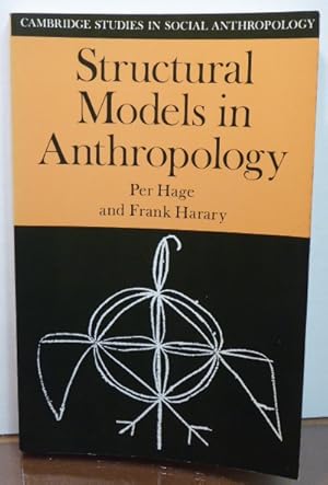 Seller image for STRUCTURAL MODELS IN ANTHROPOLOGY for sale by RON RAMSWICK BOOKS, IOBA