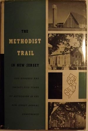 Image du vendeur pour THE METHODIST TRAIL IN NEW JERSEY mis en vente par Antic Hay Books