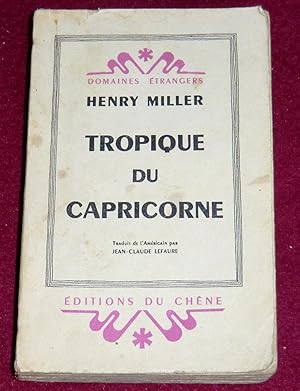 Image du vendeur pour TROPIQUE DU CAPRICORNE mis en vente par LE BOUQUINISTE