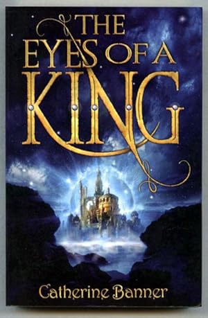 Seller image for The Eyes of a King (UK Signed Lined & Dated Copy) for sale by Just Fiction Books