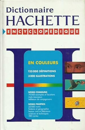 Dictionnaire Hachette encyclopédique illustré