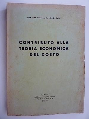 Image du vendeur pour "CONTRIBUTO ALLA TEORIA ECONOMICA DEL COSTO" mis en vente par Historia, Regnum et Nobilia
