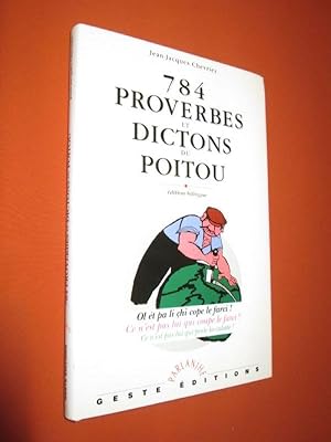 Image du vendeur pour 784 proverbes et dictons du Poitou mis en vente par Dj Jadis