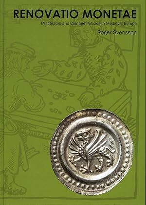 Seller image for Renovatio Monetae. Bracteates and Coinage Policies in Medieval Europe for sale by Charles Davis