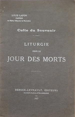 Bild des Verkufers fr Culte du souvenir - Liturgie pour le Jour des Morts zum Verkauf von Bouquinerie L'Ivre Livre