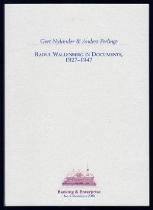 Bild des Verkufers fr Raoul Wallenberg in Documents, 1927-1947. zum Verkauf von Hatt Rare Books ILAB & CINOA