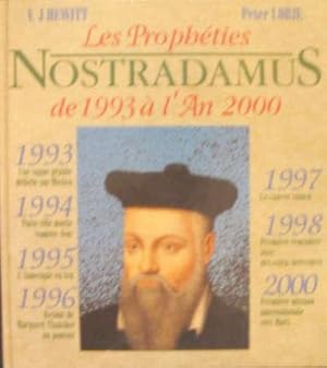 Les prophéties de Nostradamus de 1993 à l'an 2000