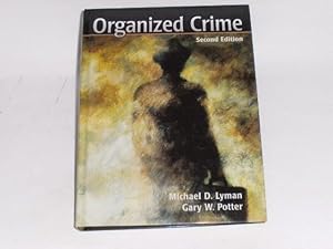Seller image for Organized Crime Organized Crime. for sale by Der-Philo-soph