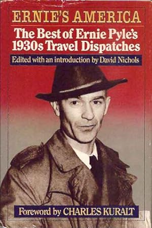 Ernie's America__ The Best of Ernie Pyle's 1930's Travel Dispatches