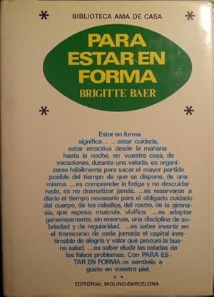 Seller image for PARA ESTAR EN FORMA. for sale by Libreria Lopez de Araujo