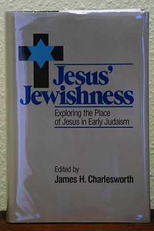 Immagine del venditore per Jesus' Jewishness: Exploring the Place of Jesus Within Early Judaism venduto da Beaver Bridge Books