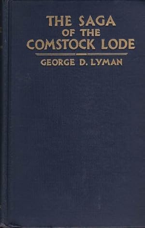 The Saga of the Comstock Lode: Boom Days in Virginia City
