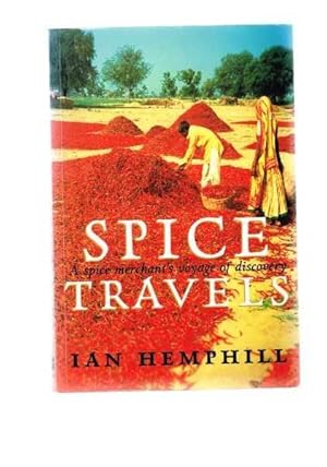 Spice Travels: A Spice Merchant's Voyage of Discovery