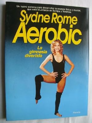 AEROBIC, LA GIMNASIA DIVERTIDA