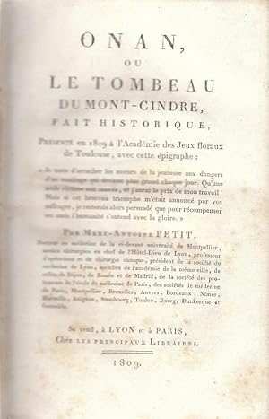 Onan, ou le tombeau du Mont-Cindre. Fait historique (copy inscribed)