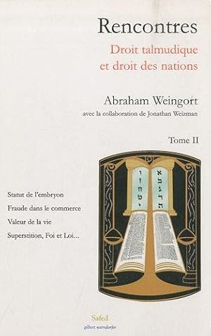 Immagine del venditore per Rencontres: DROIT TALMUDIQUE ET DROIT DES NATIONS Tome 2 venduto da Sifrey Sajet