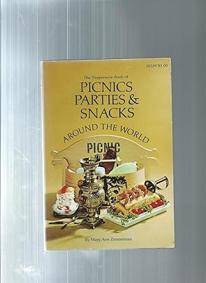 Seller image for The Tupperware Book of PICNICS PARTIES & SNACKS around the world for sale by ODDS & ENDS BOOKS