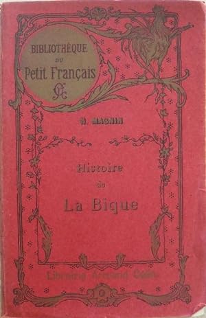 Seller image for Histoire de la bique. for sale by Librairie les mains dans les poches