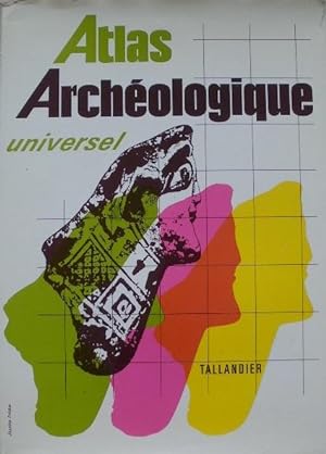 Image du vendeur pour Atlas archologique universel. mis en vente par Librairie les mains dans les poches