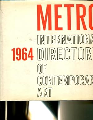 Imagen del vendedor de Metro International Directory of Contemporary Art; Catalogue International de l'Art Contemporain; Catalogo Internazionale dell'Arte Contemporanea (1964) a la venta por Orca Knowledge Systems, Inc.