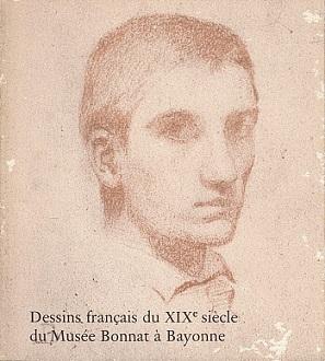 Seller image for Dessins Francais du XIXe Siecle du Musee Bonnat a Bayonne for sale by LEFT COAST BOOKS