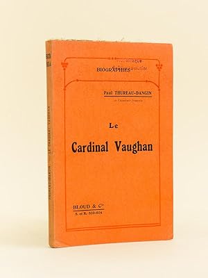 Bild des Verkufers fr Le cardinal Vaughan. zum Verkauf von Librairie du Cardinal