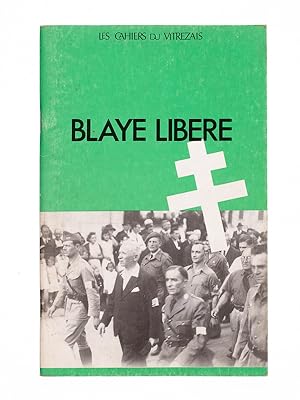 Les Cahiers du Vitrezais. Blaye libr.: Collectif