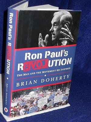 Seller image for Ron Paul's REVOLution : The Man and the Movement He Inspired for sale by Gil's Book Loft