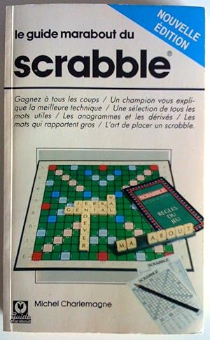 Image du vendeur pour Le guide marabout du scrabble. Nouvelle dition mis en vente par Claudine Bouvier