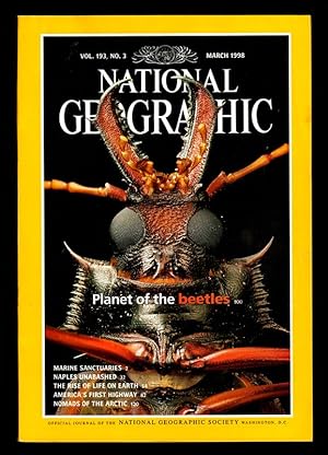 Image du vendeur pour The National Geographic Magazine / March, 1998. Blue Refuges; Naples Unabashed; The Rise of Life on Earth; America's First Highway; Planet of the Beetles; Nenets: Surviving on the Siberian Tundra mis en vente par Singularity Rare & Fine