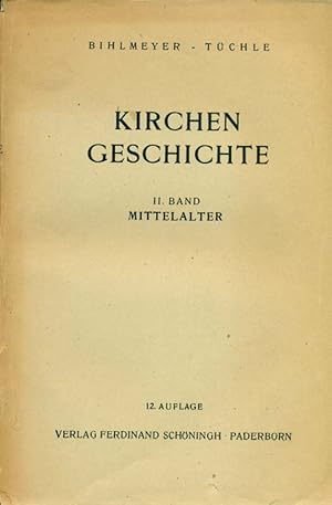 Imagen del vendedor de Kirchengeschichte. Zweiter Teil: Das Mittelalter. a la venta por Online-Buchversand  Die Eule