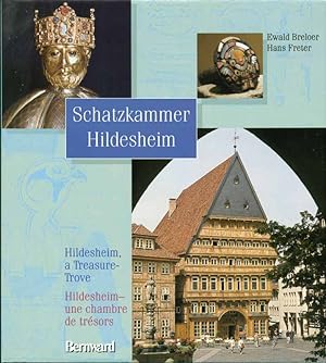 Seller image for Schatzkammer Hildesheim. Hildesheim, a Treasure-Trove. Hildesheim - une chambre de trsors. for sale by Online-Buchversand  Die Eule