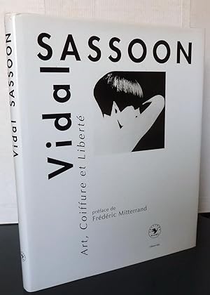 Vidal Sassoon Art, Coiffure et liberté
