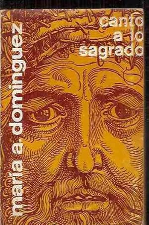 Imagen del vendedor de CANTO A LO SAGRADO a la venta por Desvn del Libro / Desvan del Libro, SL