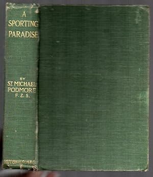 Seller image for A Sporting Paradise: With Stories of Adventure in America and the Backwoods of Muskoka for sale by Renaissance Books, ANZAAB / ILAB