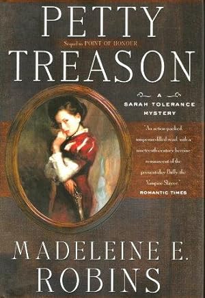 Seller image for PETTY TREASON : A Sarah Tolerance Mystery for sale by Grandmahawk's Eyrie
