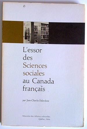 L'Essor des sciences sociales au Canada français