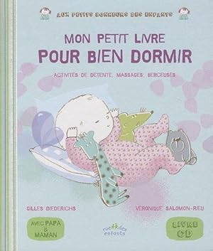 Image du vendeur pour Mon petit livre pour bien dormir (1CD audio) mis en vente par dansmongarage