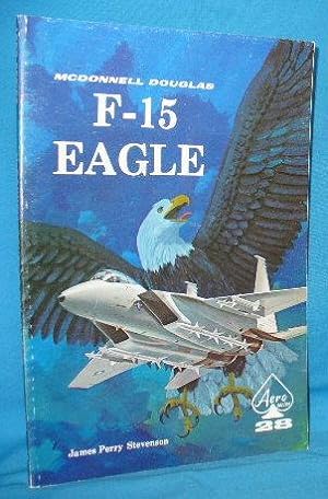Seller image for McDonnell Douglas F-15 Eagle for sale by Alhambra Books