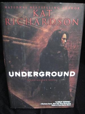 UNDERGROUND: A Greywalker Novel